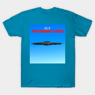 Fly The Friendly Skies T-Shirt